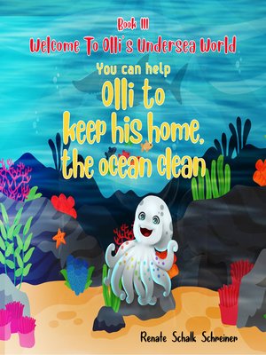 cover image of WELCOME TO OLLI'S UNDERSEA WORLD Book III
